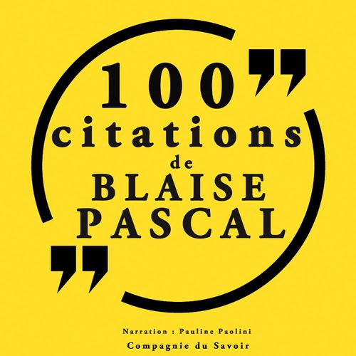 audiobook cover of 100 citations Blaise Pascal, by Blaise Pascal
