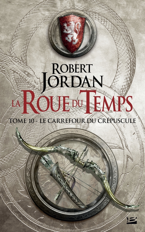 ebook cover of La Roue du Temps, T10 : Le Carrefour du Crépuscule, by Robert Jordan