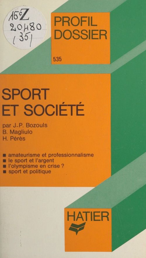 Couverture ebook de Sport et société, de Jean-Philippe Bozouls, Bruno Magliulo, Hubert Peres