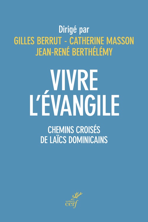 Couverture ebook de Figures de laïcs dominicains, de Collectif, Catherine Masson, Jean-René Berthelemy, Gilles Berrut