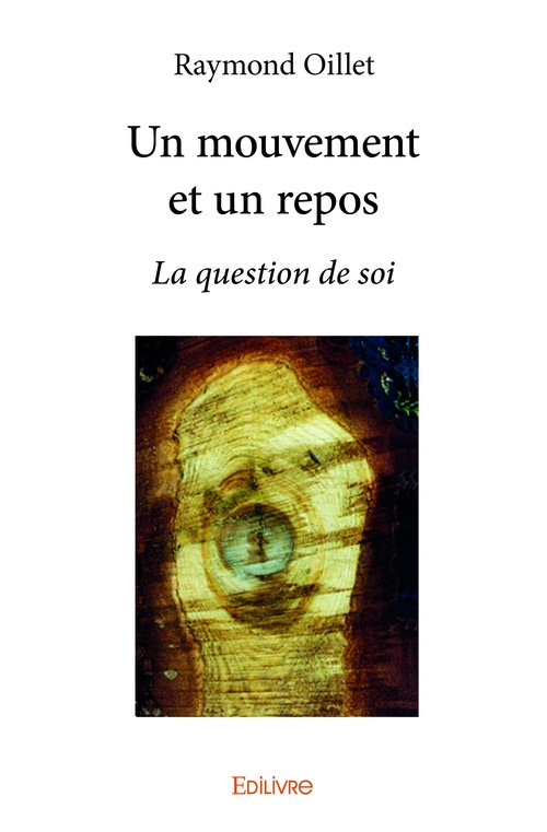 Couverture ebook de Un mouvement et un repos, de Raymond Oillet