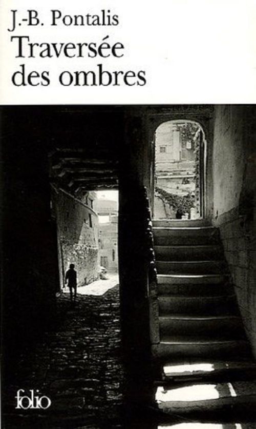 Couverture ebook de Traversée des ombres, de J.-b. Pontalis