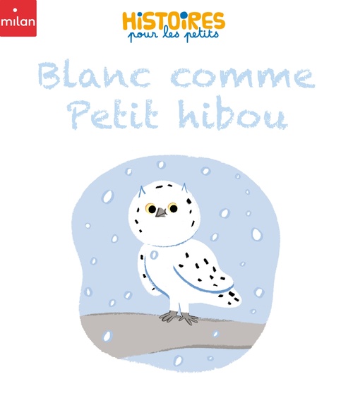 ebook cover of Blanc comme Petit hibou, by Sophie MORONVAL