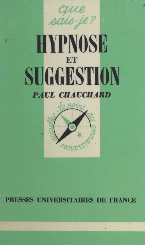 Couverture ebook de Hypnose et suggestion, de Paul Chauchard