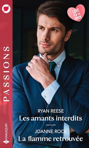 Couverture ebook de Les amants interdits - La flamme retrouvée, de Joanne Rock, Reese Ryan