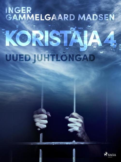 ebook cover of Koristaja 4: Uued juhtlõngad, by Inger Gammelgaard Madsen