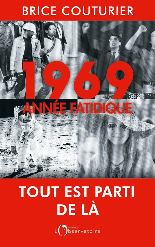 ebook cover of 1969 : Année fatidique, by Brice Couturier