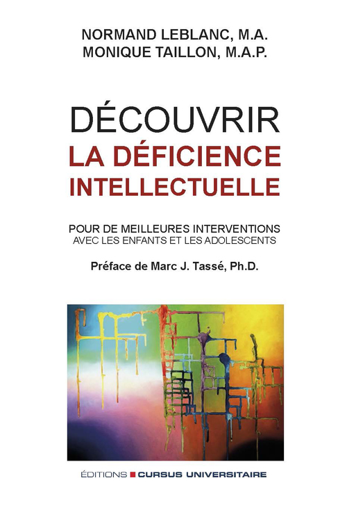 Couverture ebook de Découvrir la déficience intellectuelle, de N. Leblanc, M. Taillon