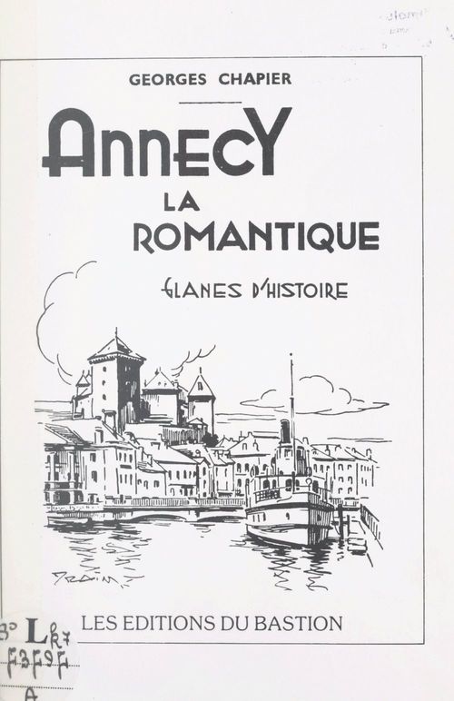 Couverture ebook de Annecy la romantique, de Georges Chapier