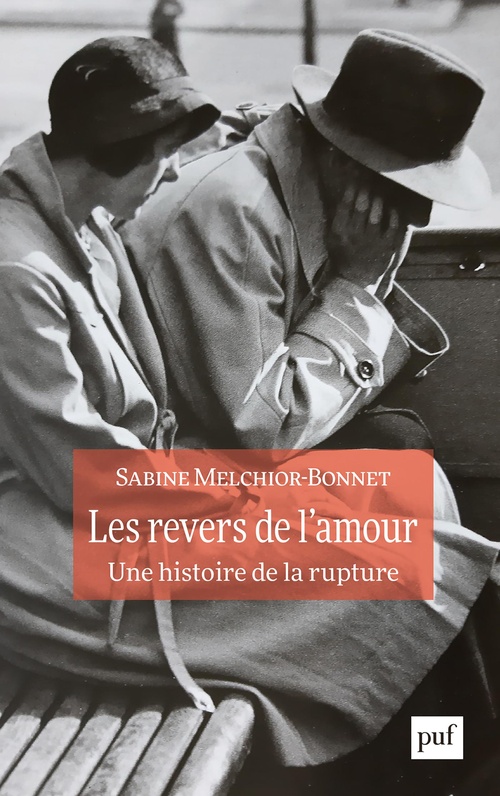 Couverture ebook de Les revers de l'amour. Une histoire de la rupture, de Sabine Melchior-Bonnet
