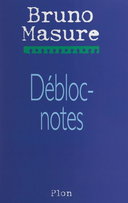 Couverture ebook de Débloc-notes, de Bruno Masure