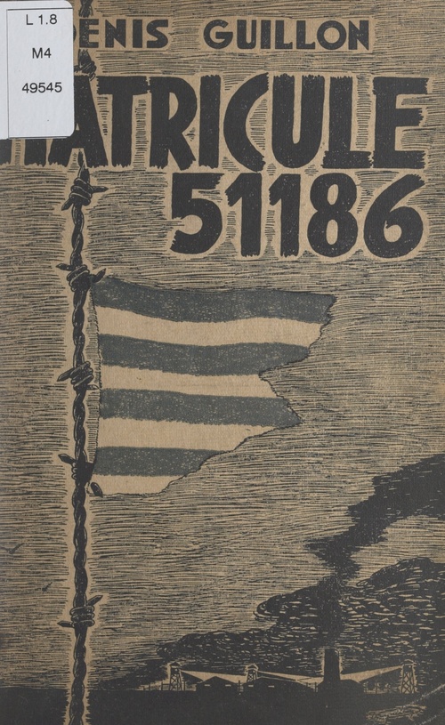 ebook cover of Matricule 51186, by Denis Guillon