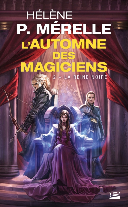ebook cover of L'Automne des magiciens, T2 : La Reine Noire, by Hélène P. Mérelle