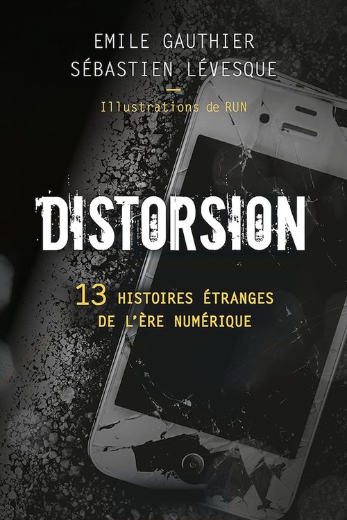 Couverture ebook de Distorsion, de Emile Gauthier, Sébastien Levesque