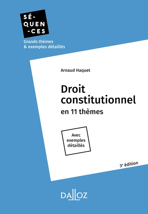 ebook cover of Droit constitutionnel. En 11 thèmes. 3e éd. - En 11 thèmes, by Arnaud Haquet