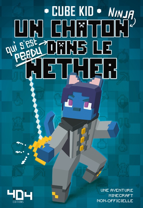 Couverture ebook de Un chaton dans le Nether - Tome 3, de Cube Kid