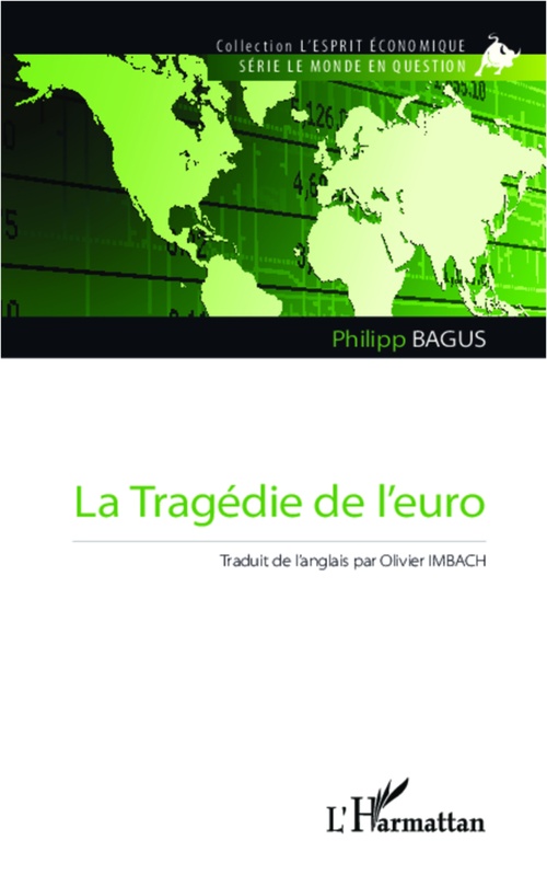 ebook cover of La Tragédie de l'euro, by Philipp Bagus