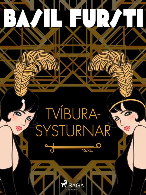 Couverture ebook de Basil fursti: Tvíburasysturnar, de OþEkktur