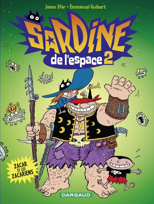 Couverture ebook de Sardine de l'espace - Tome 2 - Zacar et les Zacariens, de Joann Sfar, Emmanuel Guibert, Johann Sfar