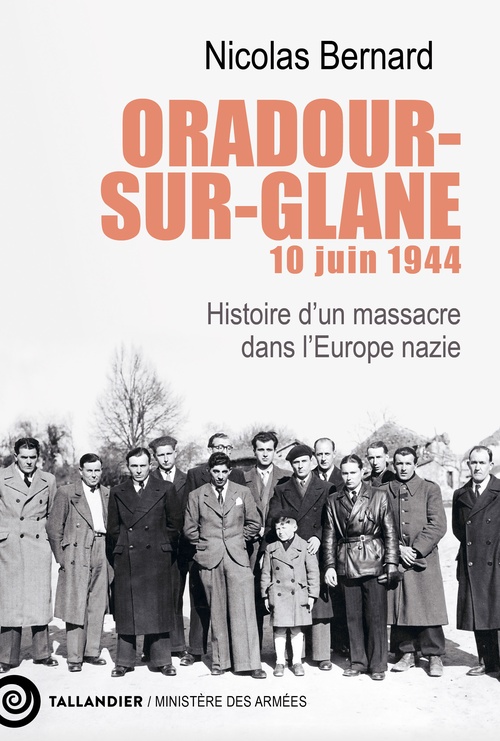 Couverture ebook de Oradour-sur-Glane, 10 juin 1944, de Nicolas Bernard