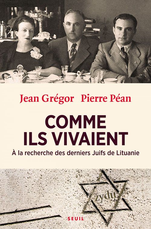 Couverture ebook de Comme ils vivaient - A la recherche des derniers Jjuifs de Lituanie, de Jean Grégor, Pierre Péan