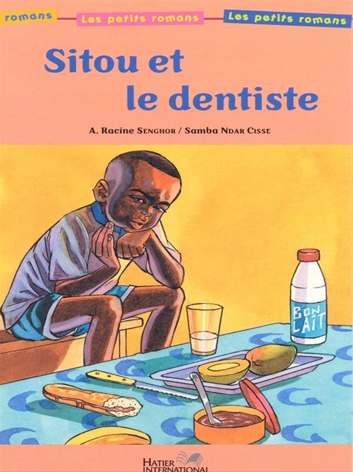ebook cover of Sitou et le dentiste, by Samba Ndar Cisse, A. Racine Senghor