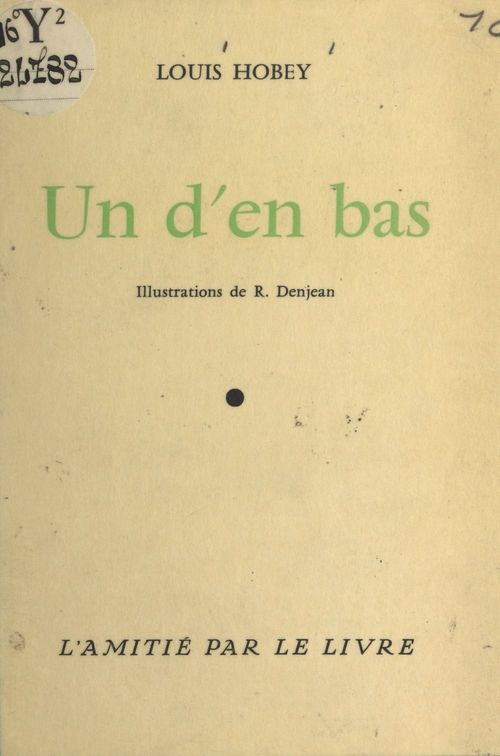 ebook cover of Un d'en bas, by Louis Hobey