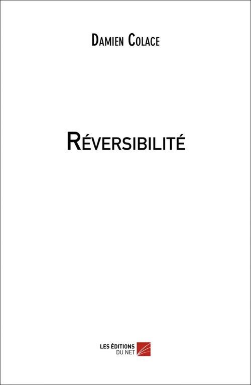 ebook cover of Réversibilité, by Damien Colace