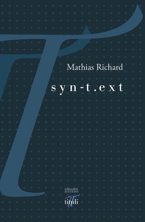 Couverture ebook de Syn-t.ext, de Mathias Richard