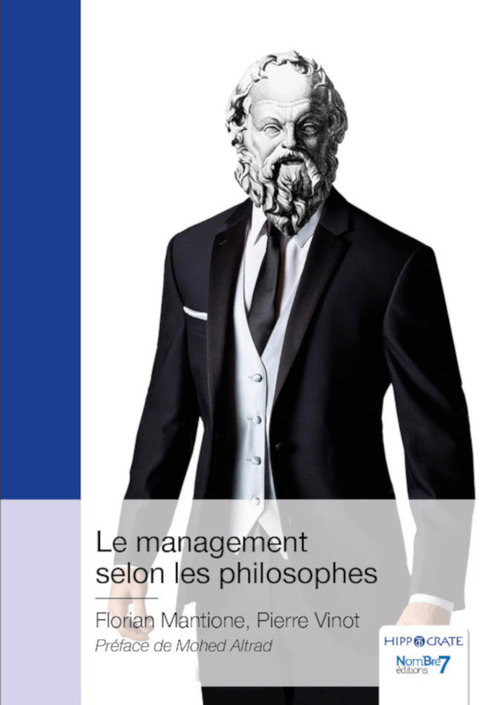 ebook cover of Le management selon les philosophes, by Florian Mantione, Pierre Vinot