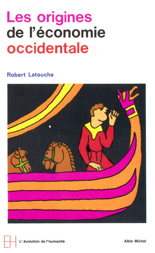Couverture ebook de Les Origines de l'économie occidentale, IVe-XIe siècle, de Robert Latouche