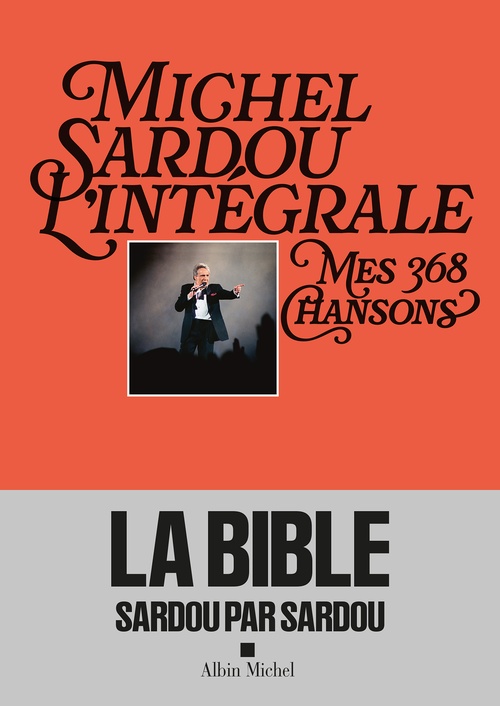 Couverture ebook de Michel Sardou, l'intégrale, de Michel Sardou