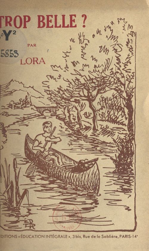 Couverture ebook de Trop belle ?, de Lora