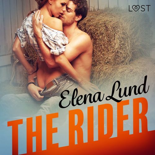 Couverture audiobook de The Rider - Erotic Short Story, de Elena Lund