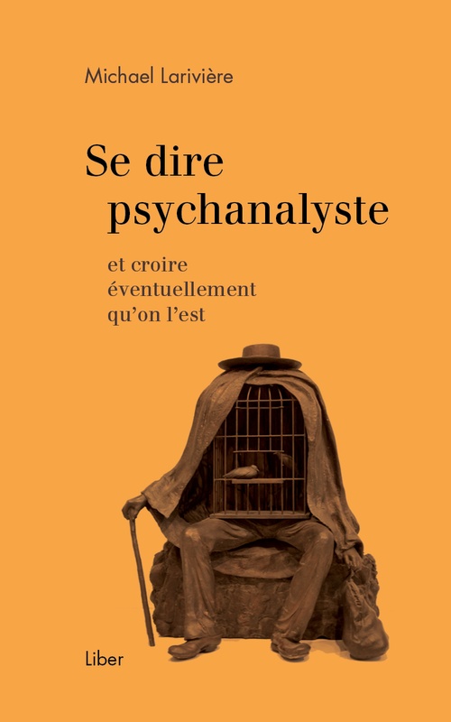 Couverture ebook de Se dire psychanalyste, de Michaël Larivière