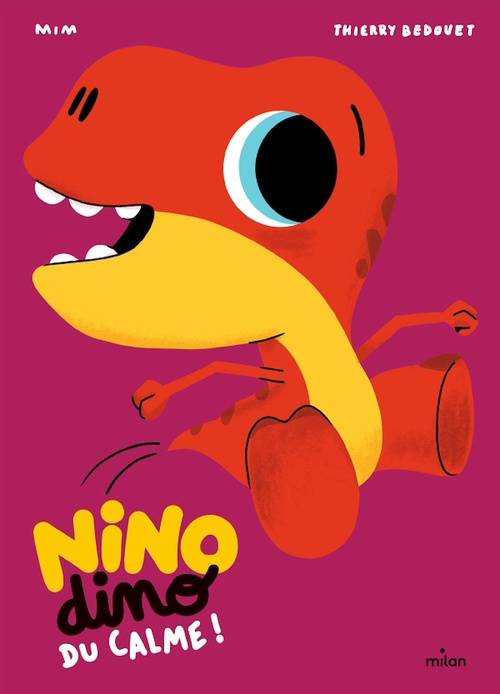 Couverture ebook de Nino Dino - Du calme !, de Mim