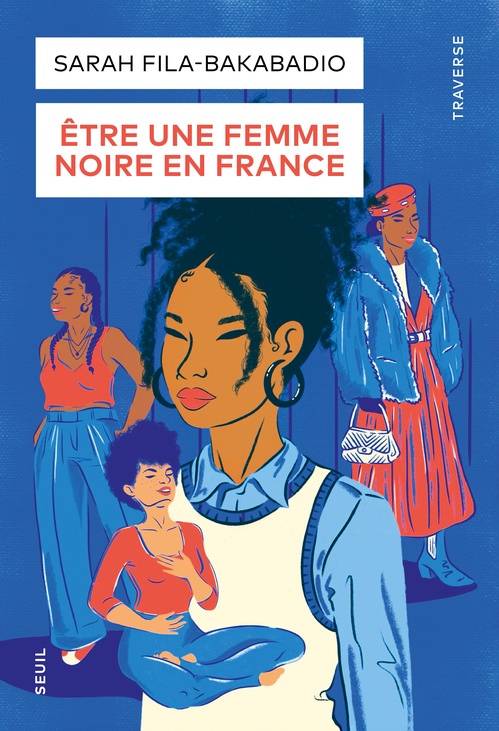 ebook cover of Être une femme noire en France, by Sarah Fila-Bakabadio
