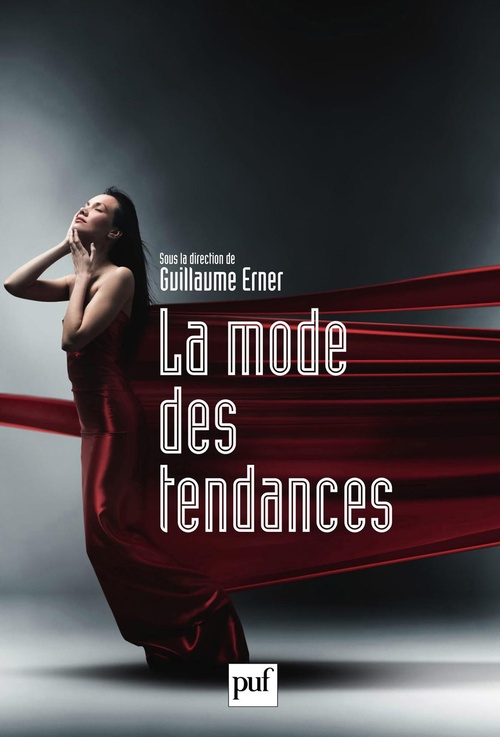 ebook cover of La mode des tendances, by Guillaume Erner