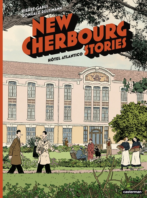 ebook cover of New Cherbourg Stories (Tome 3) - Hôtel Atlantico, by Pierre Gabus