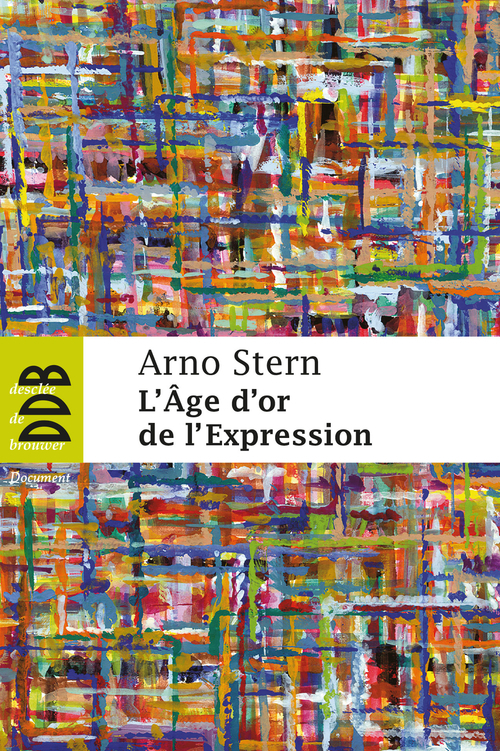 ebook cover of L'âge d'or de l'expression, by Arno Stern