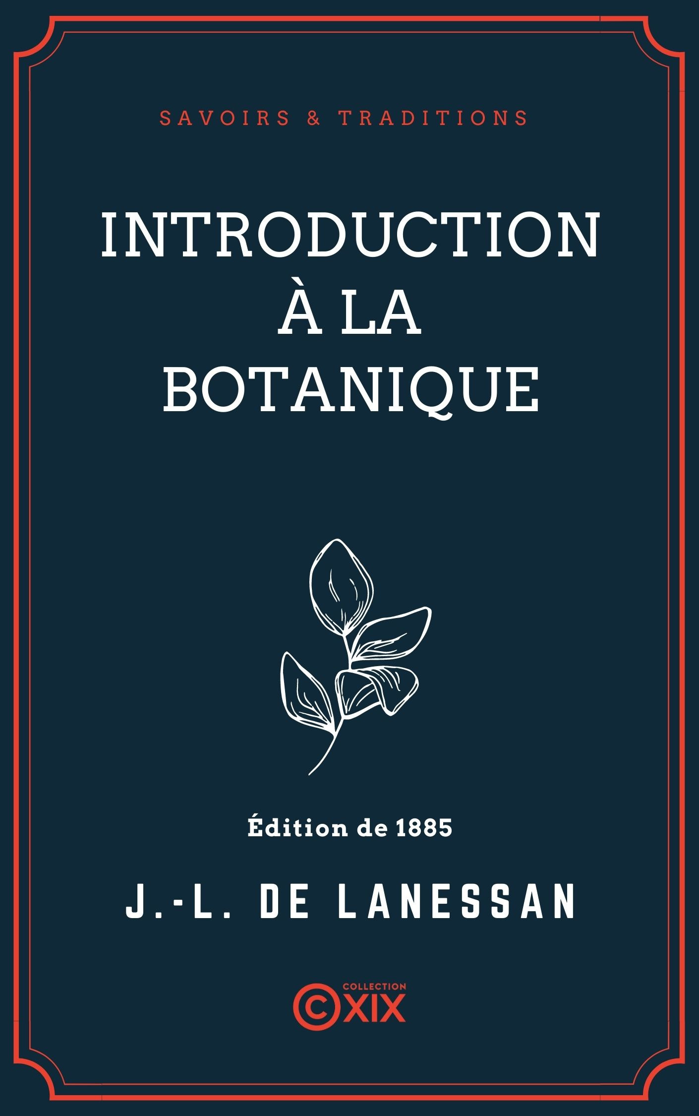ebook cover of Introduction à la botanique, by Jean-Louis De Lanessan