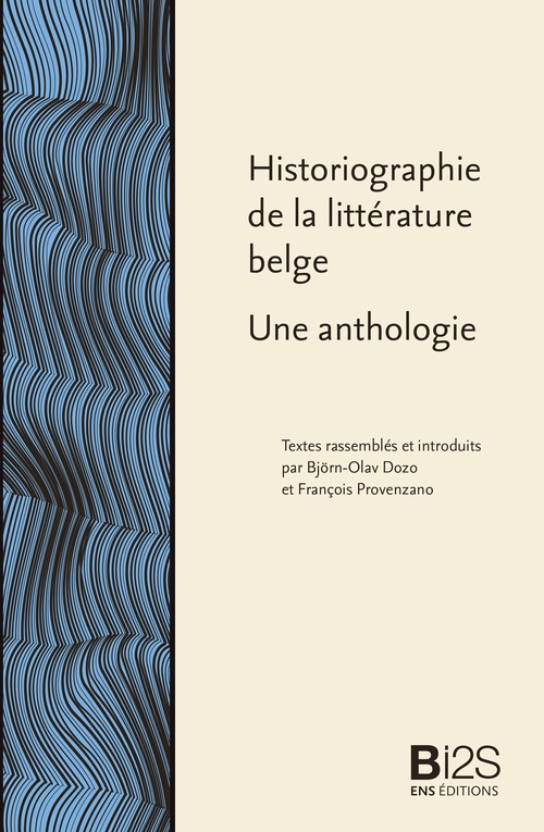 ebook cover of Historiographie de la littérature belge, by Bjorn-olav Dozo, François Provenzano