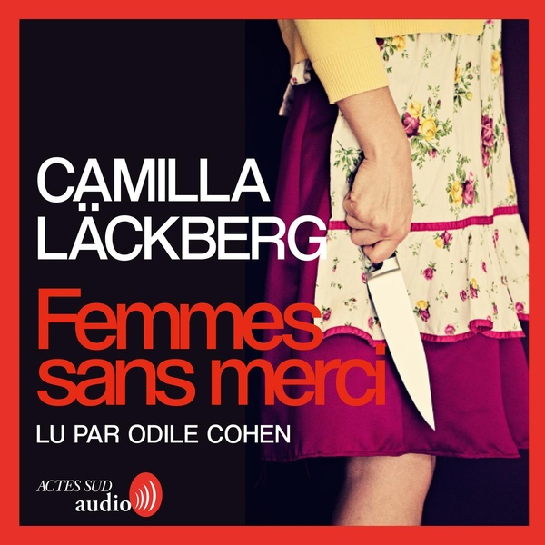 Couverture audiobook de Femmes sans merci, de Camilla Läckberg