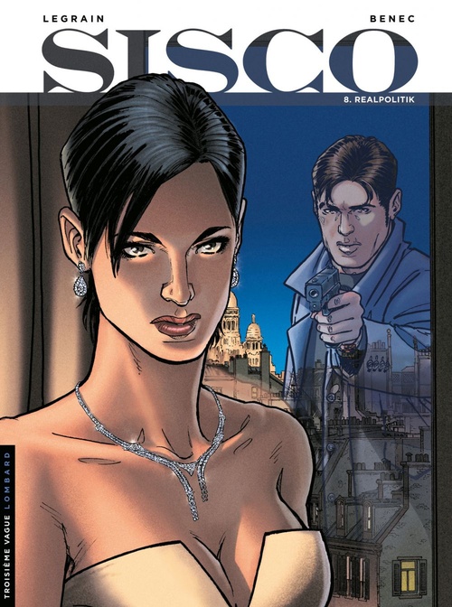 Couverture ebook de Sisco - Tome 8 - Realpolitik, de Benec, Thomas Legrain