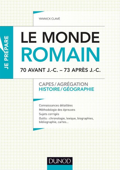 Couverture ebook de Le monde romain de 70 av. J.-C. à 73 apr. J.-C., de Yannick Clavé