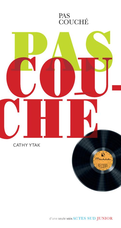 ebook cover of Pas couché, by Cathy Ytak
