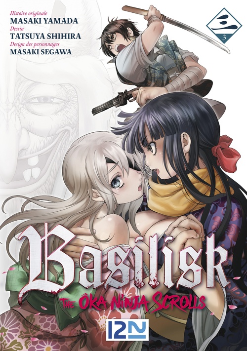 ebook cover of Basilisk The Oka Ninja Scrolls - tome 3, by Masaki Yamada, Masaki Segawa, Tatsuya Shihira