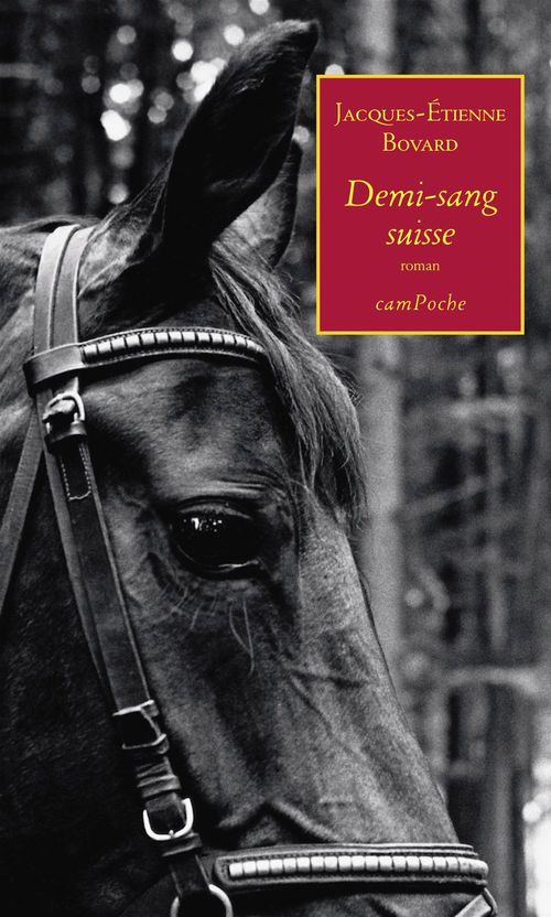 Couverture ebook de Demi-sang suisse, de Bovard Jacques-Etien