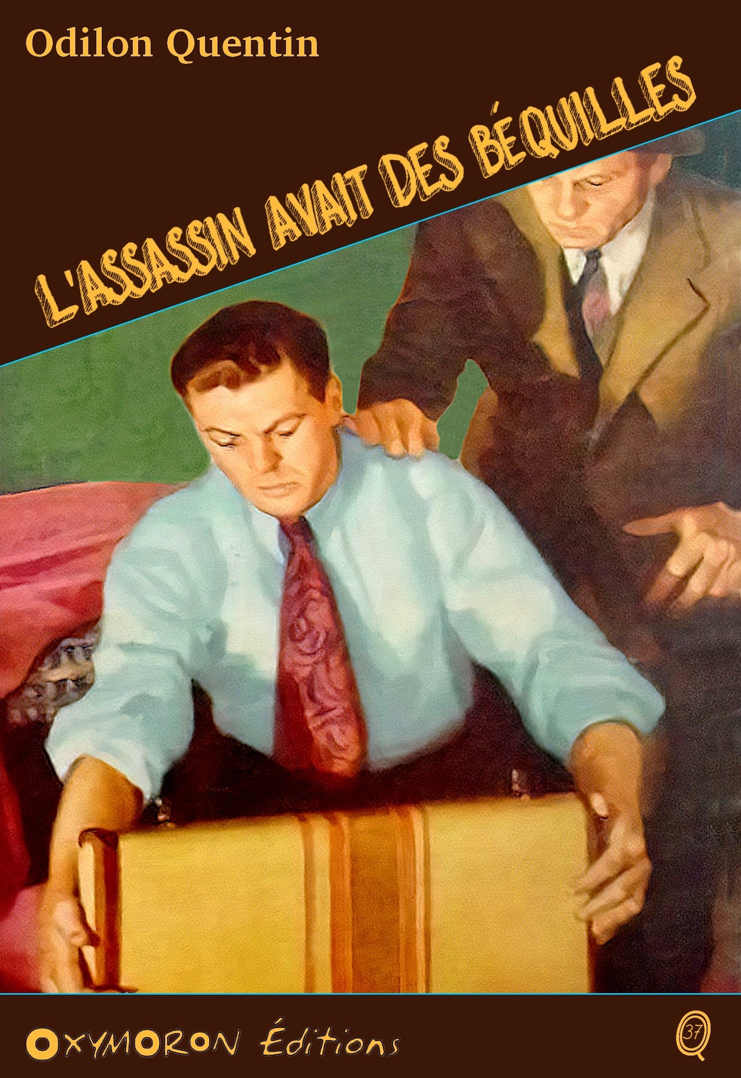 ebook cover of L'assassin avait des béquilles, by Charles Richebourg