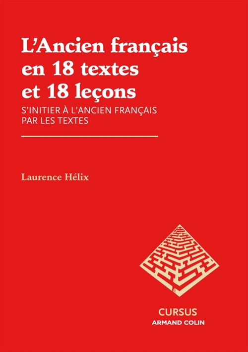 ebook cover of L'Ancien français en 18 textes et 18 leçons, by Laurence Hélix